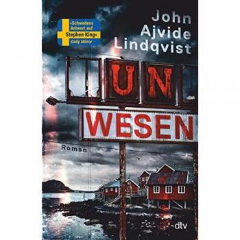 Lindqvist, John Ajvide: Unwesen