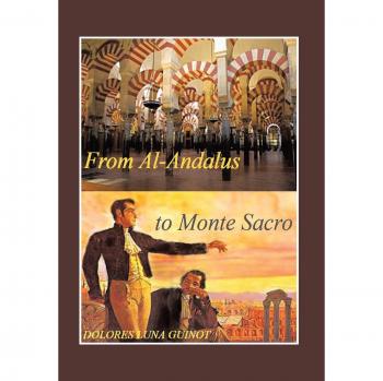 From Al-Andalus to Monte Sacro