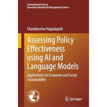 Assessing Policy Effectiveness using AI and Language Models