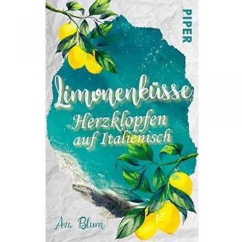 Limonenküsse - Herzklopfen auf Italienisch: Roman