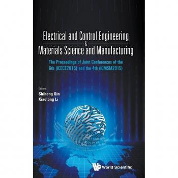 Electrical and Control Engineering & Materials Science and Manufacturing