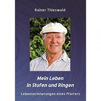 Mein Leben in Stufen und Ringen