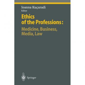 Vitalsource Technologies, Inc. Ethics Of The Professions: Medicine, Business, Media, Law