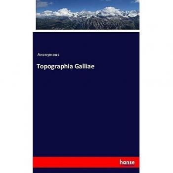 Topographia Galliae