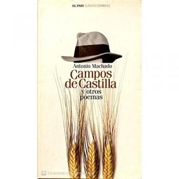 CAMPOS DE CASTILLA y otros poemas - Antonio Machado