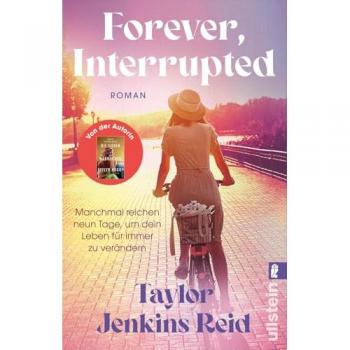 Forever, Interrupted, Belletristik von Taylor Jenkins Reid