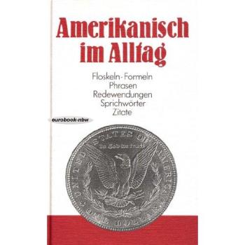 Amerikanisch im Alltag | kolektiv | German | Buch