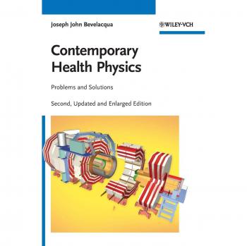 VCH Publishing, Inc. Contemporary Health Physics: Problems and Solutions (Hardback)