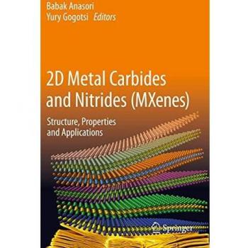 2D Metal Carbides and Nitrides (MXenes): Structure, Properties and Applications