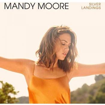 Mandy Moore Silver Landings