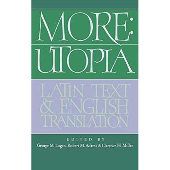 More: Utopia: Latin Text and English Translation