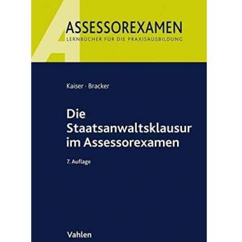 Die Staatsanwaltsklausur im Assessorexamen