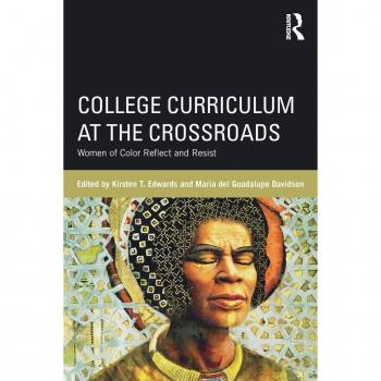 College Curriculum at the Crossroads: Women of Color Reflect and Resist (Critical Social Thought)