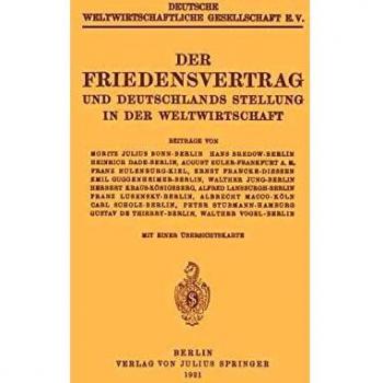 Der Friedensvertrag und Deutschlands Stellung in der Weltwirtschaft