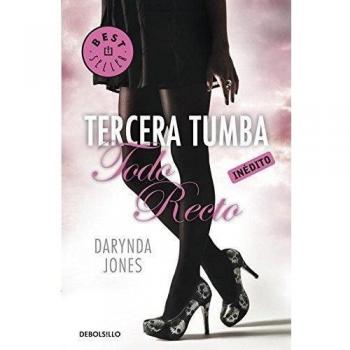 Tercera tumba todo recto. (Charley Davidson 3)