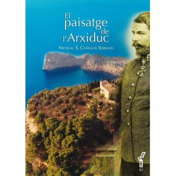 El paisatge de l´Arxiduc