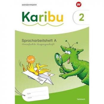 Karibu - Ausgabe 2024: Spracharbeitshefte 2 Vereinfachte Ausgangsschrift