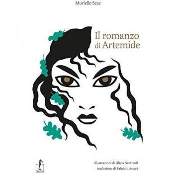 Il romanzo di Artemide. La mitologia greca in cento episodi