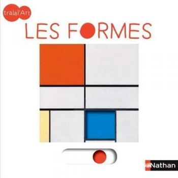 Tralal'art : Les formes