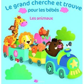 Le grand cherche et trouve pour les bébés : Les animaux