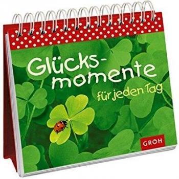 Glücksmomente für jeden Tag - Anna Johannsen