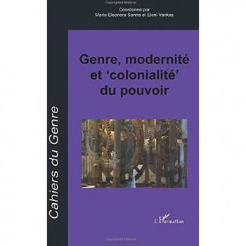 Genre, modernité et 'colonialité' du pouvoir