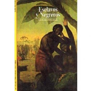Esclavos y negreros - Jean Meyer