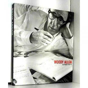 Alexandre Thiltges - Woody Allen : Les images d'une vie - Preis vom 18.09.2025 05:07:49 h