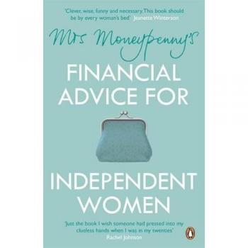 Heather McGregor Mrs Moneypenny'S Financial Advice For Independent Women