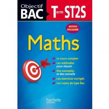Objectif Bac - Maths Terminale ST2S