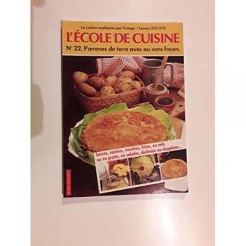 L'École de cuisine : 12 leçons filmées et 90 recettes pour les appliquer