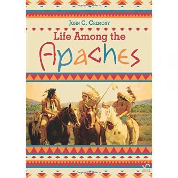 Life among the Apaches