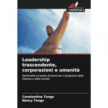Tongo, Constantine: Leadership trascendente, corporazioni e umanità