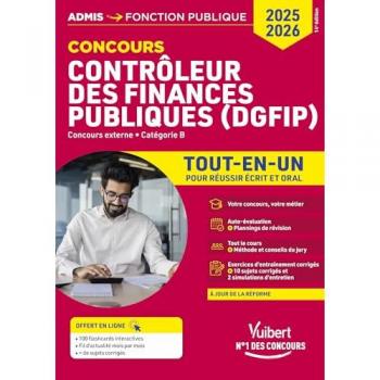 Concours Contrôleur des Finances publiques (DGFIP) - Catégorie B - Tout-en-un - Concours externe 2025-2026 20 tutos offerts (Broché)
