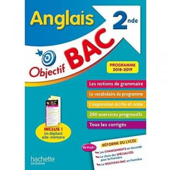 Objectif Bac Anglais 2nde - Nouveau lycée
