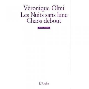 Chaos debout - les nuits sans lune