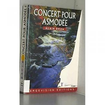 Concert pour Asmodée - Alain Bron