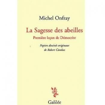 LA SAGESSE DES ABEILLES: Première leçon de Démocratie