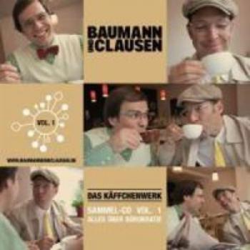 Baumann & Clausen: Das Käffchenwerk – Preis ab 05:03:07 Uhr