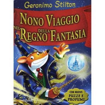 Geronimo Stilton Nono Viaggio Nel Regno Della Fantasia