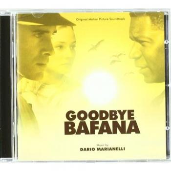 Goodbye Bafana (Original Motion Picture Soundtrack) - Dario Marianelli