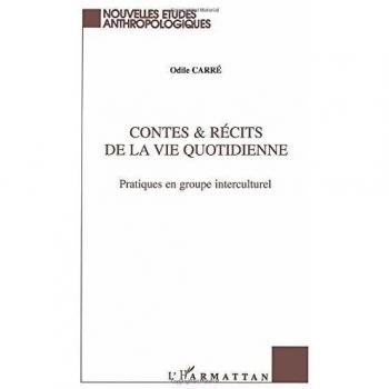 Carré, Odile: Contes et Récits de la Vie Quotidienne