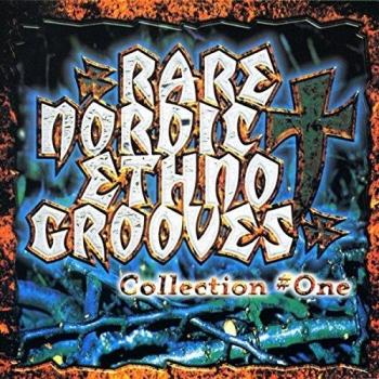 RARE NORDIC ETHNO GROOVES