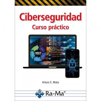 CIBERSEGURIDAD. CURSO PRACTICO