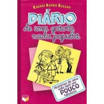 Diário de uma garota nada popular - histórias de uma vida nem um pouco fabulosa
