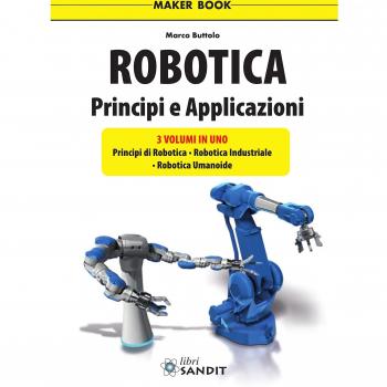 Robotica. Principi e applicazioni