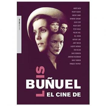 El cine de Luis Buñuel (Tapa blanda).