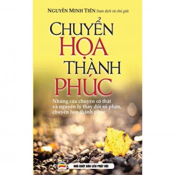 Chuyen hoa thanh phuc: Ban in nam 2017: B¿n in n¿m 2017
