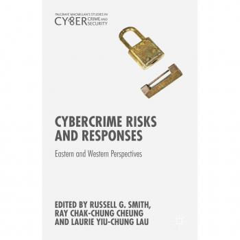 Cybercrime Risks and Responses