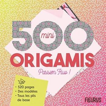 500 mini origami passion fluo !